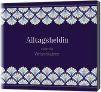 Alltagsheldin