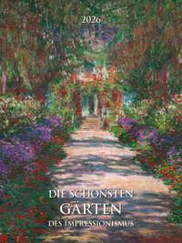 Alpha Edition - Die schönsten Gärten des Impressionismus 2026 – Kunstkalender 42×56 cm mit Meisterwerken von Monet, Renoir, Degas – dekorativer Wandkalender für Kunst- & Gartenliebhaber