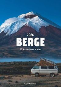 Alpha Edition - Berge 2026 – Wochenkalender 23,7×34 cm mit 53 beeindruckenden Bergmotiven & Beschreibungen, inspirierender Wandkalender für Naturfreunde, Wanderer & Bergliebhaber