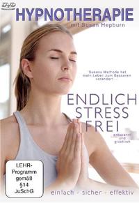 Hypnotherapie – Endlich stressfrei