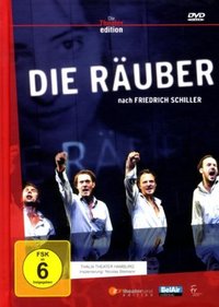 F. Schiller: Die Räuber, Thalia Theater Hamburg