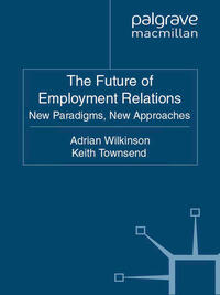 The Future of Employment Relations