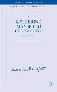 A Katherine Mansfield Chronology