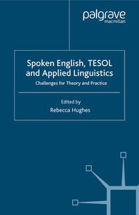 Spoken English, TESOL and Applied Linguistics