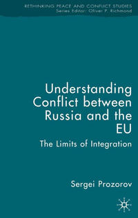 Understanding Conflict Between Russia and the EU