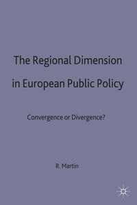 The Regional Dimension in European Public Policy