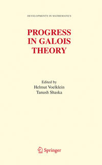 Progress in Galois Theory