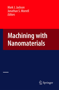 Machining with Nanomaterials