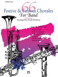 66 Festive & Famous Chorales for Band