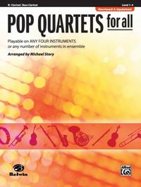 Pop Quartets for All - Bb Clarinet / Bass Clarinet