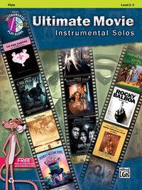 Ultimate Movie Instrumental Solos for Flute