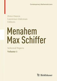 Menahem Max Schiffer: Selected Papers Volume 1