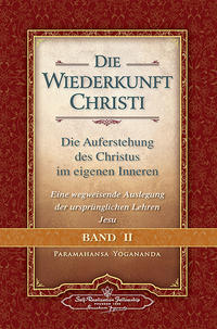 Wiederkunft Christi - Band II