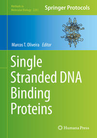 Single Stranded DNA Binding Proteins