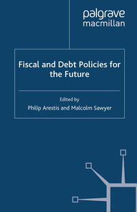 Fiscal and Debt Policies for the Future