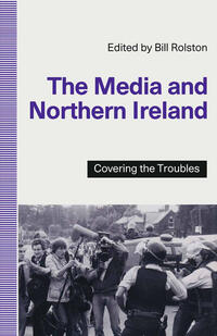 The Media and Northern Ireland