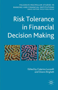 Risk Tolerance in Financial Decision Making