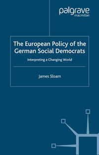 The European Policy of the German Social Democrats