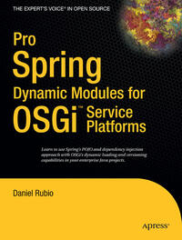 Pro Spring Dynamic Modules for OSGi Service Platforms