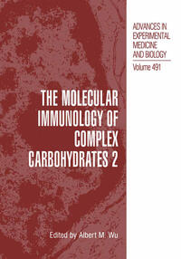 The Molecular Immunology of Complex Carbohydrates —2