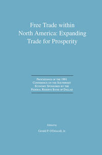 Free Trade within North America: Expanding Trade for Prosperity