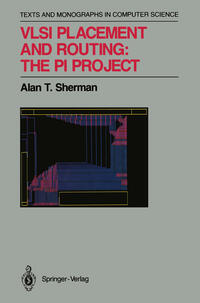 VLSI Placement and Routing: The PI Project