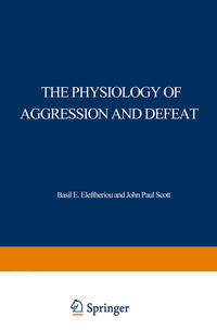 The Physiology of Aggression and Defeat