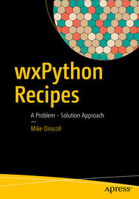 wxPython Recipes