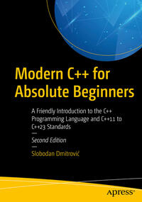 Modern C++ for Absolute Beginners