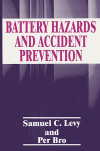 Battery Hazards and Accident Prevention