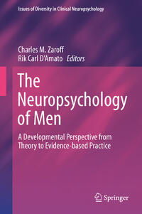 The Neuropsychology of Men