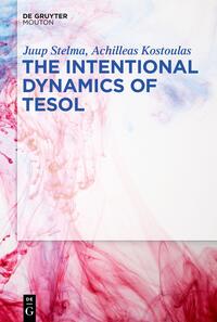 The Intentional Dynamics of TESOL