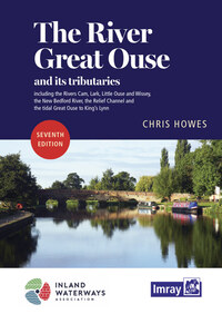 The River Great Ouse and its tributaries, Imray River Guide