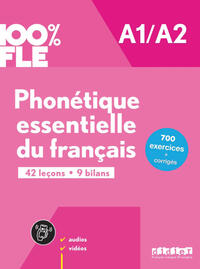 100% FLE - Phonétique essentielle du français - A1/A2