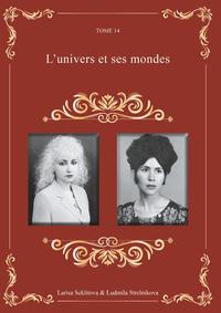 L'univers et ses mondes