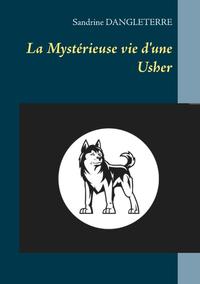 La Mystérieuse vie d'une Usher