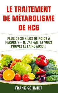 Le traitement de métabolisme de hCG