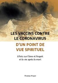 Les vaccins contre le coronavirus d'un point de vue spirituel