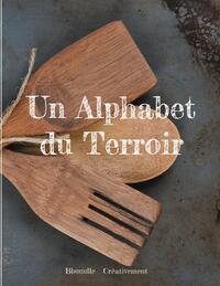 Un Alphabet du Terroir