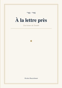 A la lettre près
