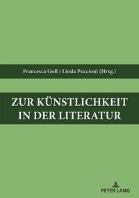 Zur Künstlichkeit in der Literatur