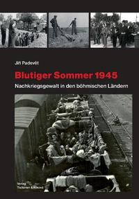 Blutiger Sommer 1945