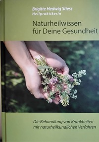 Naturheilwissen für Deine Gesundheit