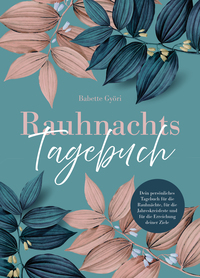 Rauhnachtstagebuch