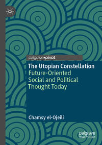 The Utopian Constellation