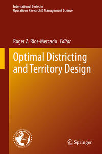 Optimal Districting and Territory Design