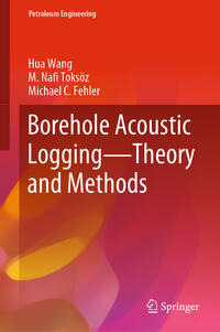 Borehole Acoustic Logging – Theory and Methods