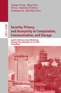 Security, Privacy, and Anonymity in Computation, Communication, and Storage