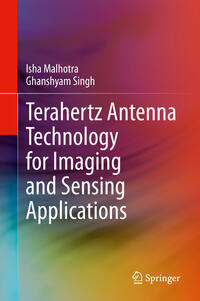 Terahertz Antenna Technology for Imaging and Sensing Applications