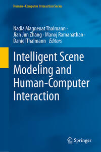 Intelligent Scene Modeling and Human-Computer Interaction